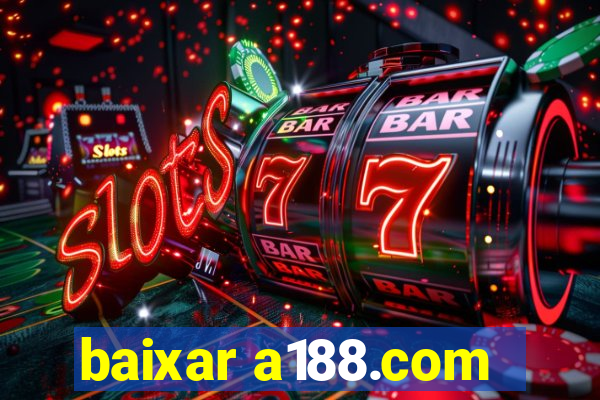 baixar a188.com