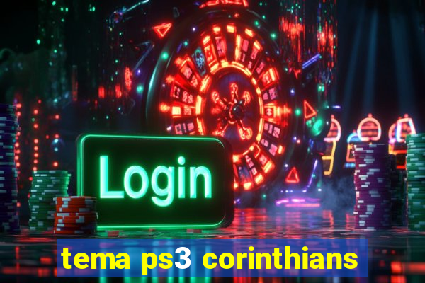 tema ps3 corinthians