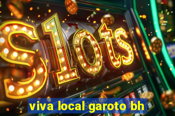 viva local garoto bh