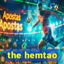 the hemtao