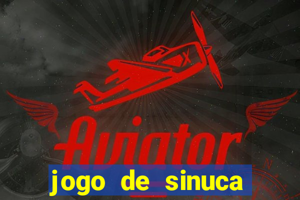 jogo de sinuca valendo dinheiro