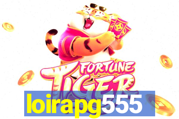 loirapg555