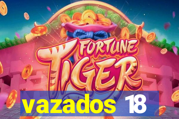 vazados 18