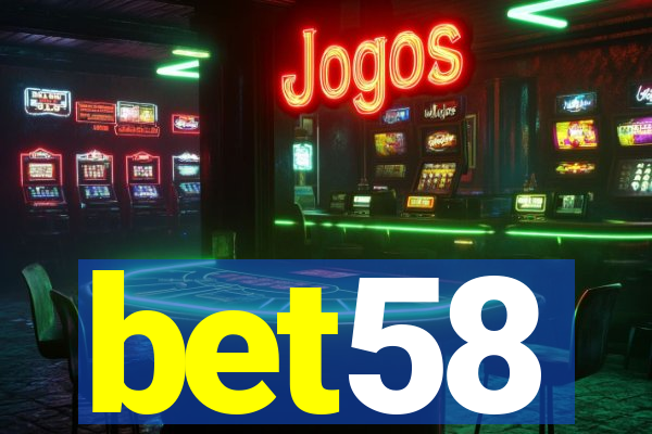 bet58