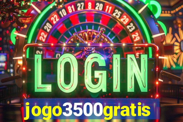 jogo3500gratis