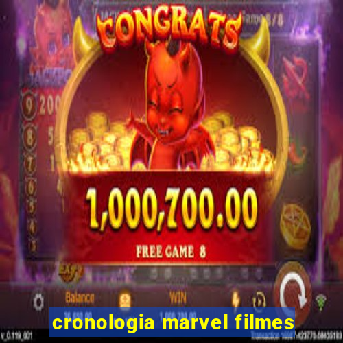 cronologia marvel filmes