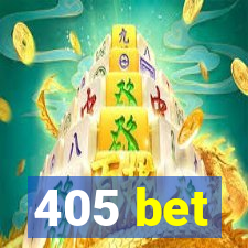 405 bet