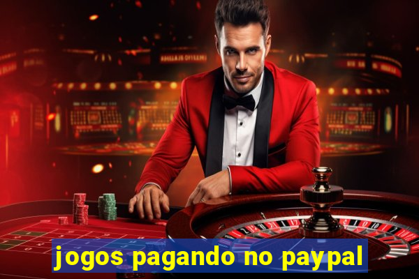 jogos pagando no paypal