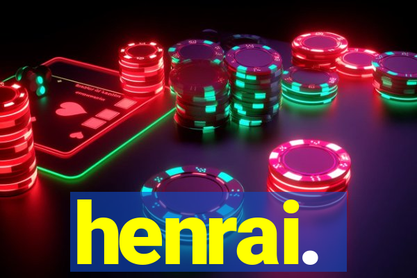 henrai.