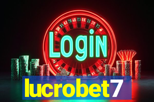 lucrobet7