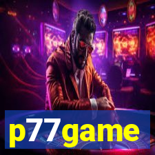 p77game