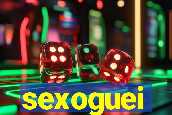 sexoguei