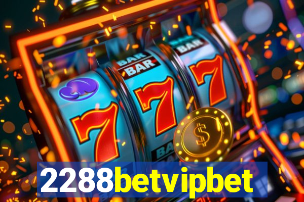 2288betvipbet