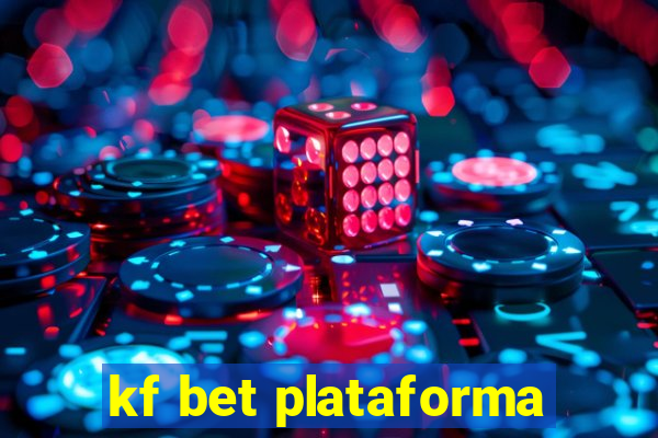 kf bet plataforma