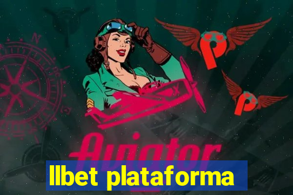 llbet plataforma