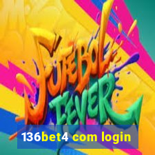 136bet4 com login