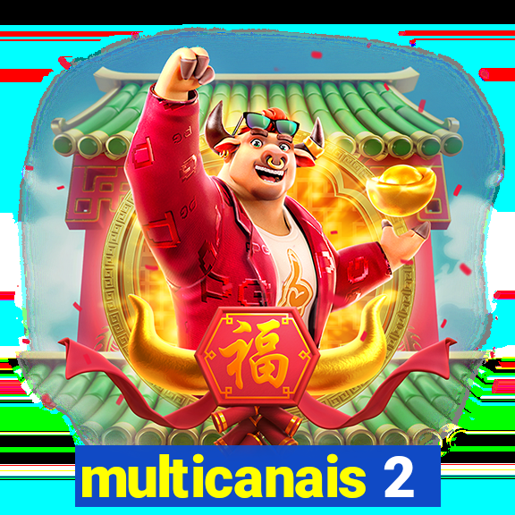 multicanais 2