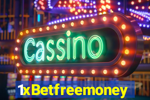 1xBetfreemoney