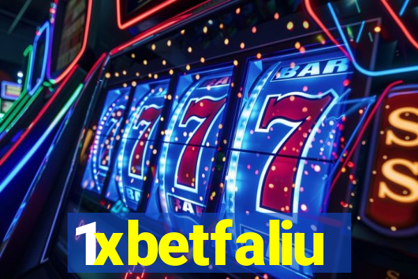 1xbetfaliu