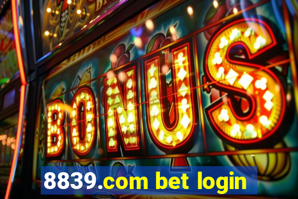 8839.com bet login