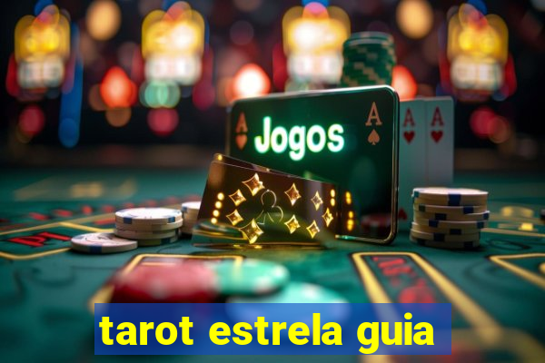 tarot estrela guia