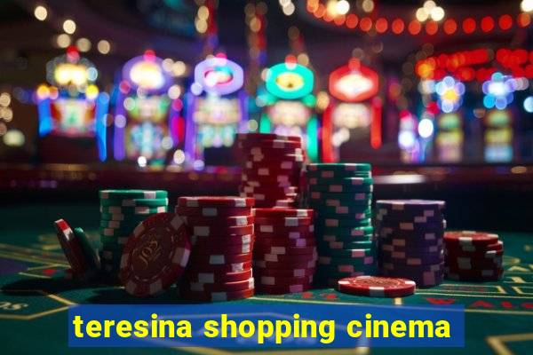 teresina shopping cinema