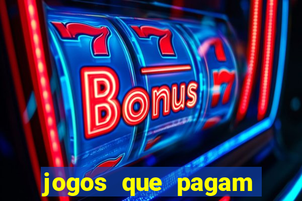 jogos que pagam dinheiro de verdade no pix