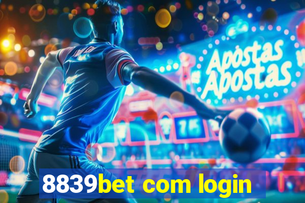 8839bet com login