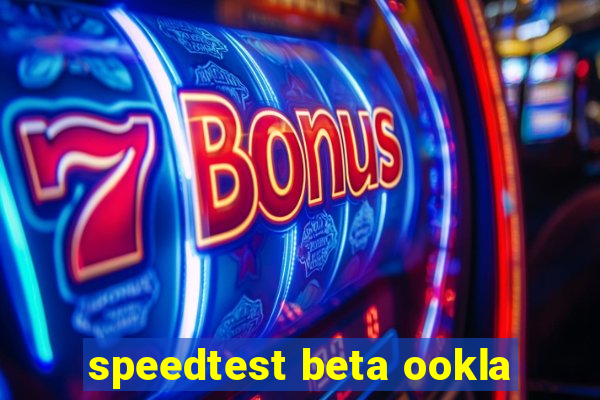 speedtest beta ookla