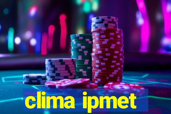 clima ipmet