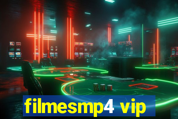 filmesmp4 vip