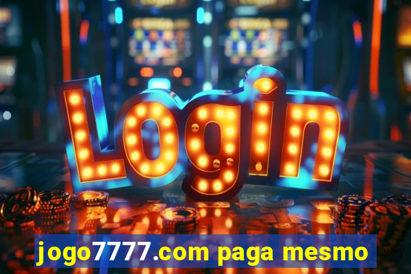 jogo7777.com paga mesmo