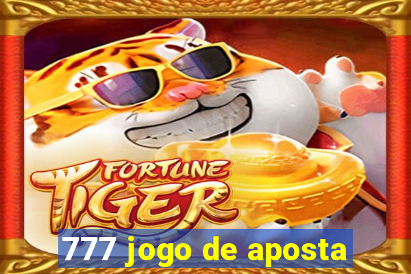 777 jogo de aposta