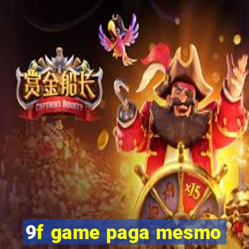 9f game paga mesmo