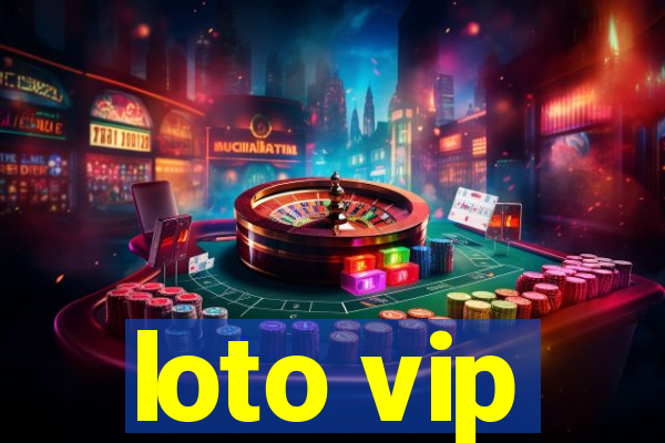 loto vip