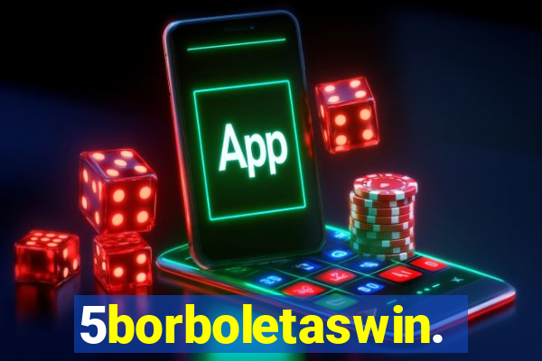 5borboletaswin.com