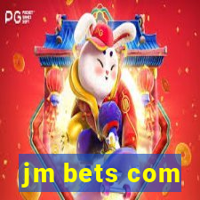 jm bets com