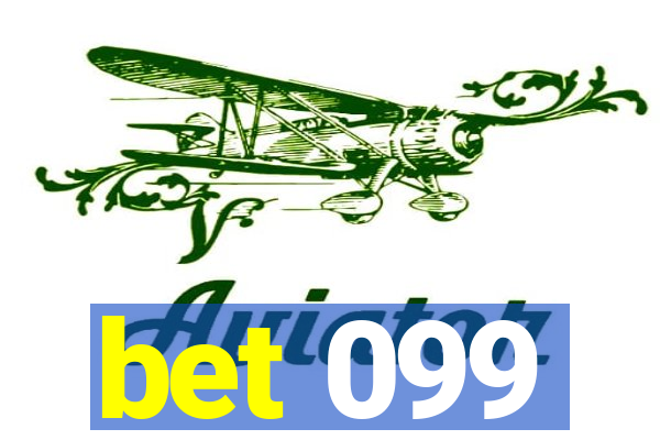 bet 099