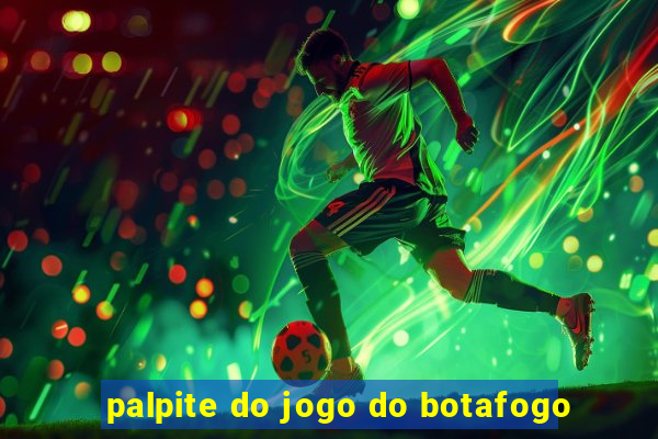 palpite do jogo do botafogo