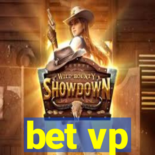 bet vp