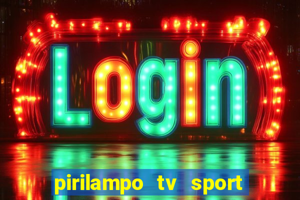 pirilampo tv sport tv 5