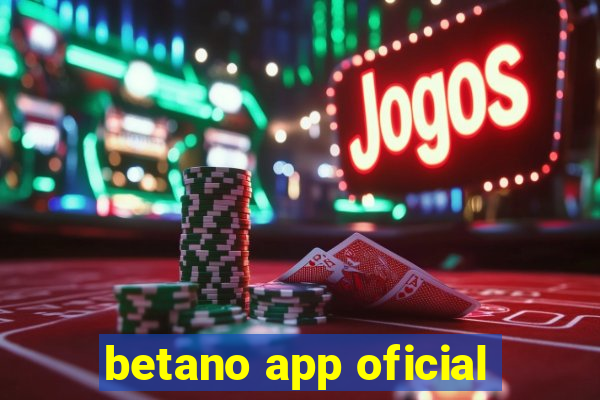 betano app oficial