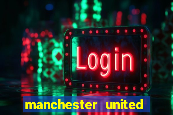 manchester united ao vivo multicanais