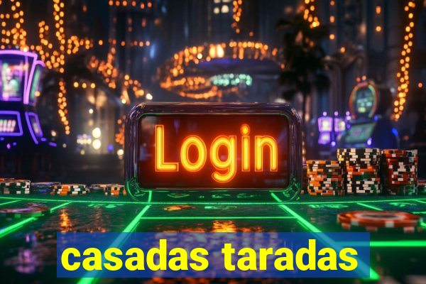 casadas taradas