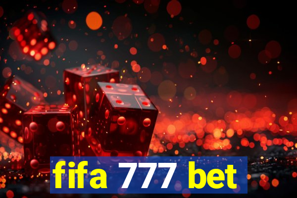 fifa 777 bet