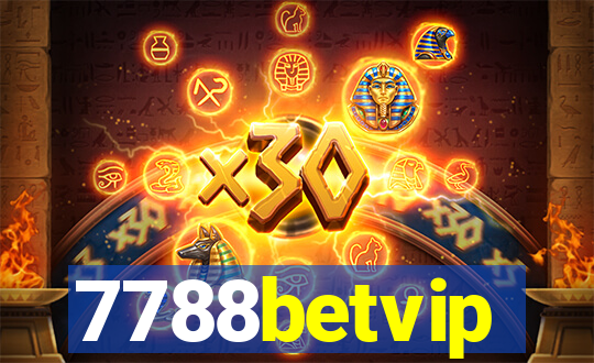 7788betvip