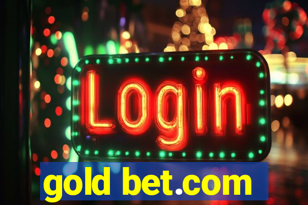 gold bet.com