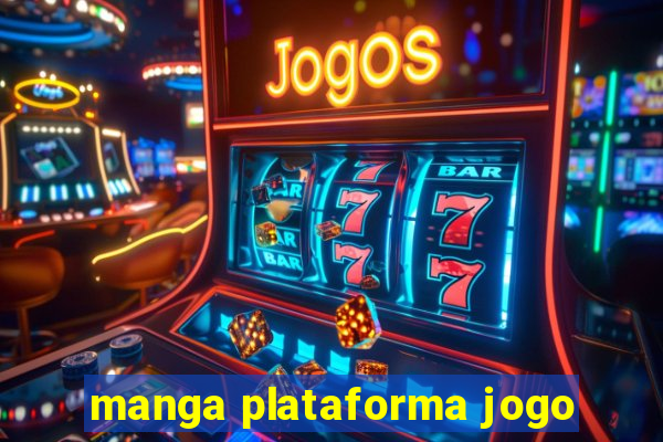 manga plataforma jogo