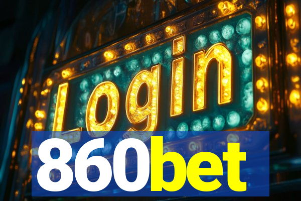 860bet