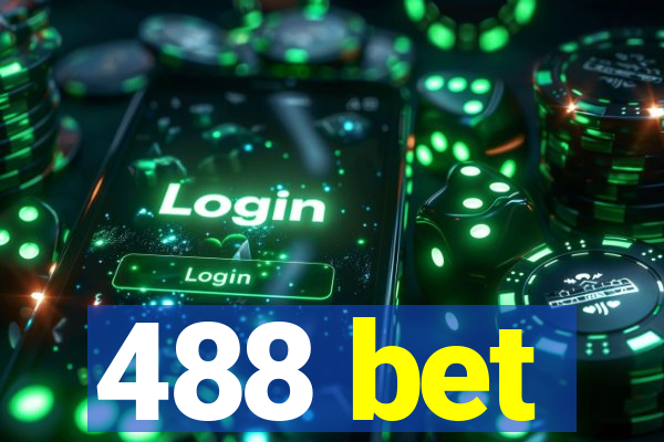 488 bet